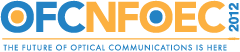OFC/NFOEC The World's Leading Event for Advancing Optical Solutions
